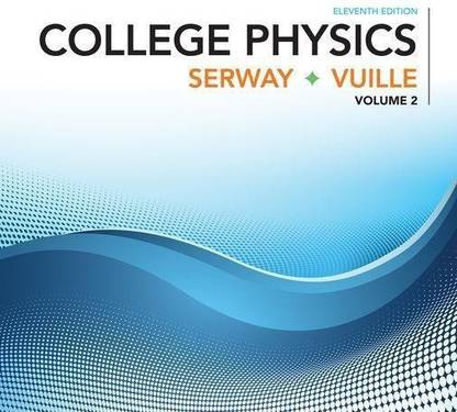 College Physics, Volume 2