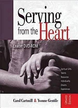 Serving from the Heart Revised/Updated DVD