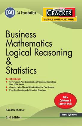 Taxmann's CRACKER – Business Mathematics Logical Reasoning & Statistics | CA-Foundation – New Syllabus | 2nd Edition | January 2021