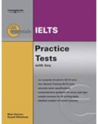 Exam Essentials Practice Tests: IELTS with Answer Key