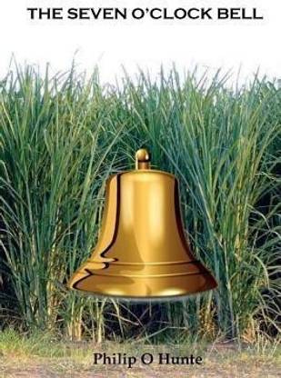 The Seven O'Clock Bell