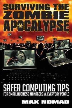 Surviving The Zombie Apocalypse