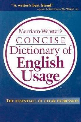 Merriam Webster's Concise Dictionary of English Usage