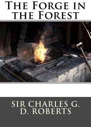 The Forge in the Forest