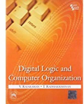 Digital Logic and Computer Organization