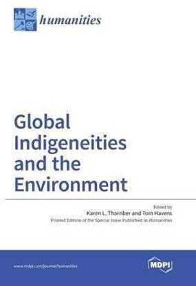 Global Indigeneities and the Environment