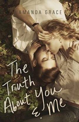 Truth About You & Me