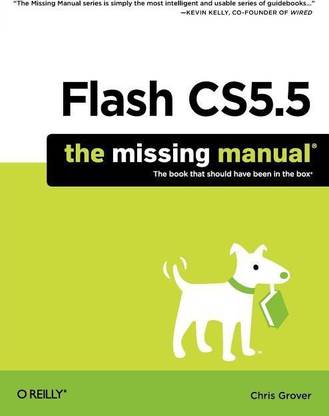 Flash CS5.5: The Missing Manual