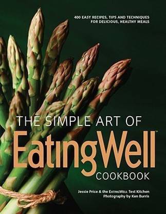 The Simple Art of EatingWell