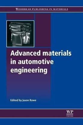 Advanced Materials in Automotive Engineering
