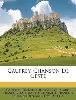 Gaufrey, Chanson De Geste