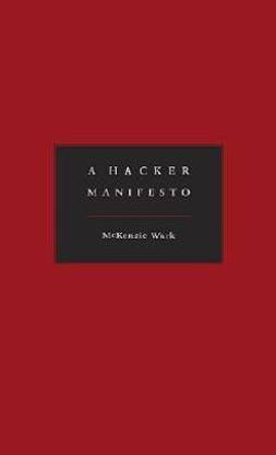 A Hacker Manifesto