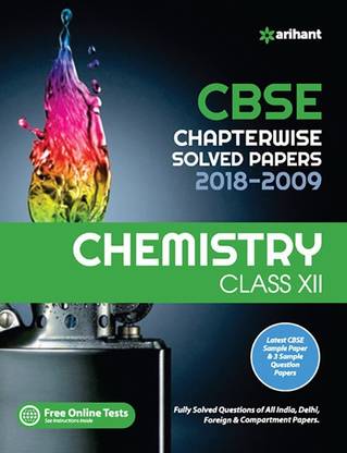 Cbse Chemistry Chapterwise Solved Papers Class12th