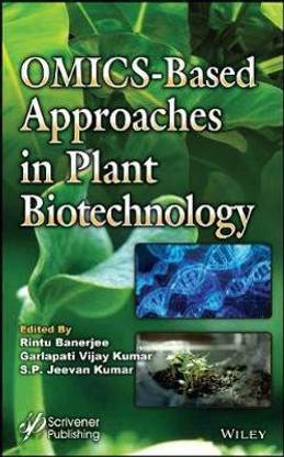 OMICS-Based Approaches in Plant Biotechnology