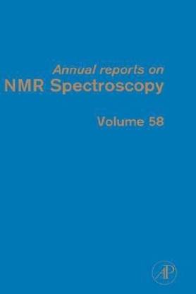 Annual Reports on NMR Spectroscopy: Volume 58