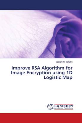 Improve RSA Algorithm for Image Encryption using 1D Logistic Map