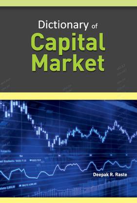 Dictionary of Capital Market