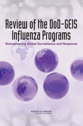 Review of the DoD-GEIS Influenza Programs