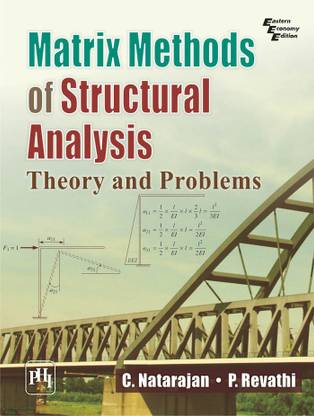 Matrix Methods of Structural Analysis