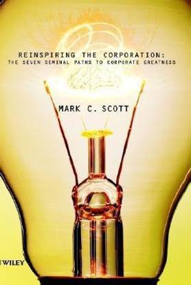 Reinspiring the Corporation