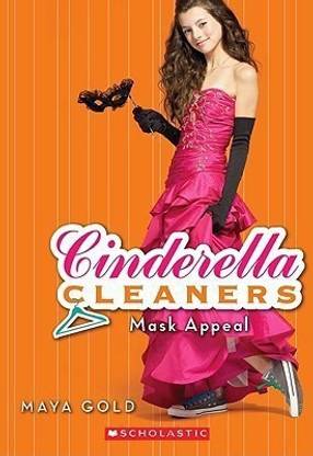 Cinderella Cleaners: #4 Mask Appeal