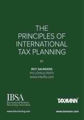 The Principles of International Tax Planning