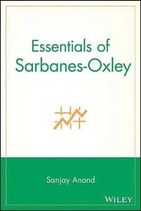 Essentials of Sarbanes-Oxley