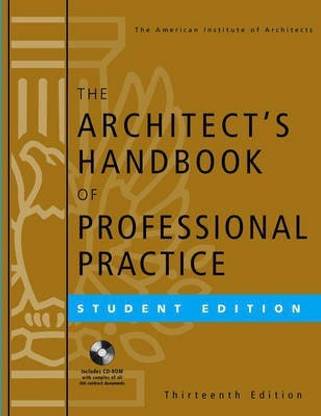 The Architect's Handbook of Professional Practice: Student Edition