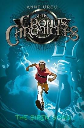 The Siren Song: The Cronus Chronicles Book 2