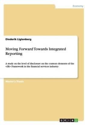 Moving Forward Towards Integrated Reporting