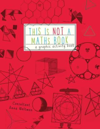 This is Not a Maths Book