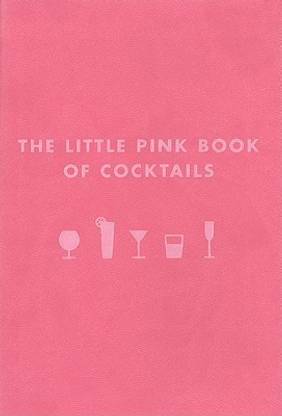 The Little Pink Book of Cocktails