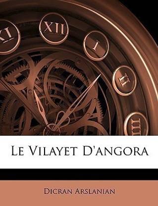 Le Vilayet D'angora