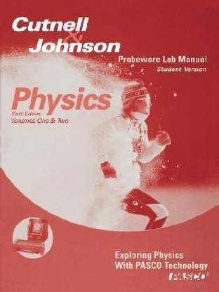 Pasco Laboratory Manual-Student Version to accompany Physics, 6e