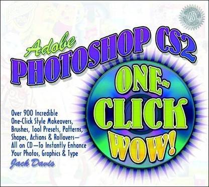 Adobe Photoshop CS2 One-Click Wow!