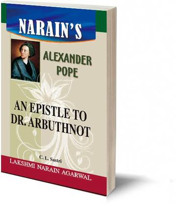 Narain's An Epistle To Dr. Arbuthnot * (English): Pope [Paperback] Dr. C.L. Sastri -