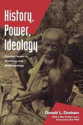 History, Power, Ideology