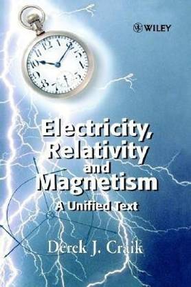 Electricity, Relativity and Magnetism