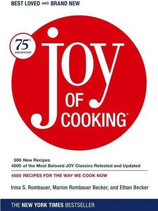 Joy of Cooking: 75th Anniversary Edition