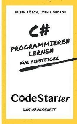C# Programmieren lernen fur Einsteiger