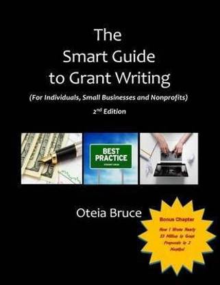 The Smart Guide to Grant Writing, 2nd Edition