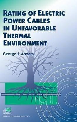Rating of Electric Power Cables in Unfavorable Thermal Environment