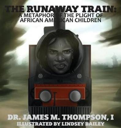 The Runaway Train
