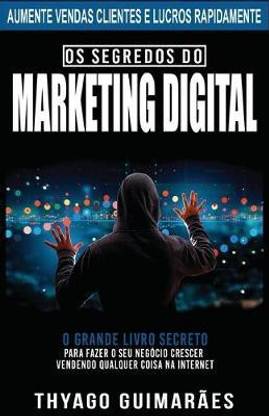 Os Segredos do Marketing Digital