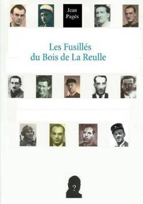 Les Fusilles du Bois de La Reulle