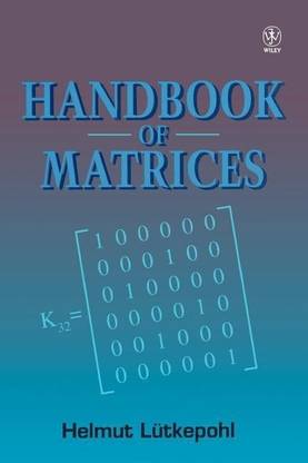Handbook of Matrices