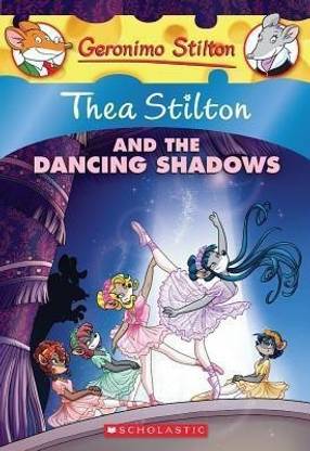 Thea Stilton and the Dancing Shadows (Thea Stilton #14)