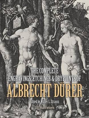 The Complete Engravings, Etchings and Drypoints of Albrecht DueRer