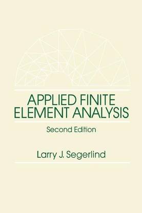 Applied Finite Element Analysis