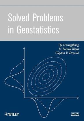 Solved Problems in Geostatistics